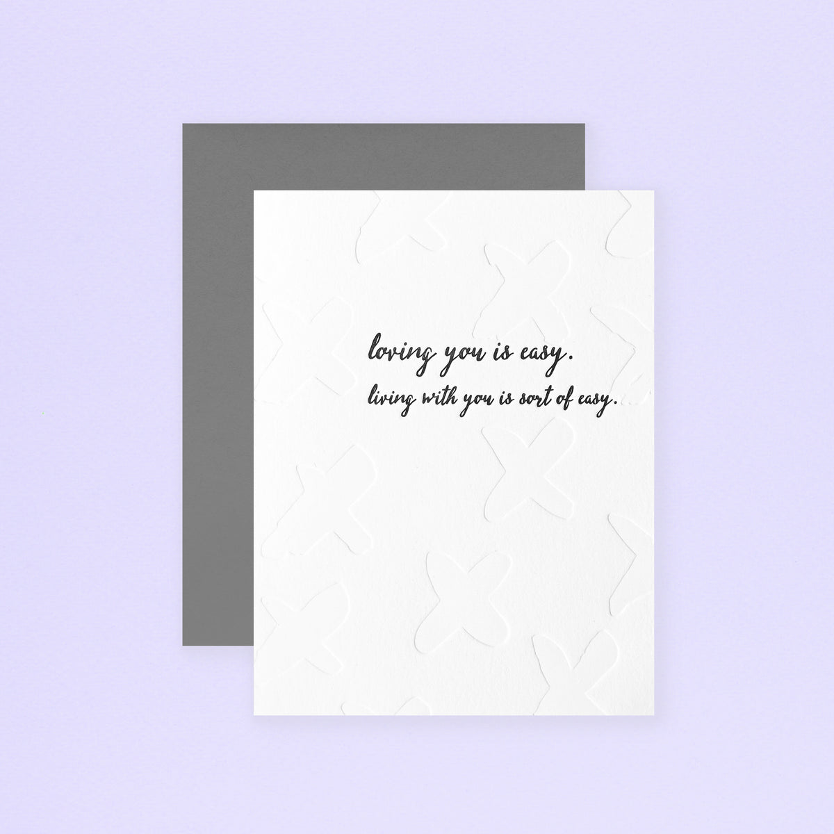 Paper Epiphanies Loving You Is Easy Greeting Card 