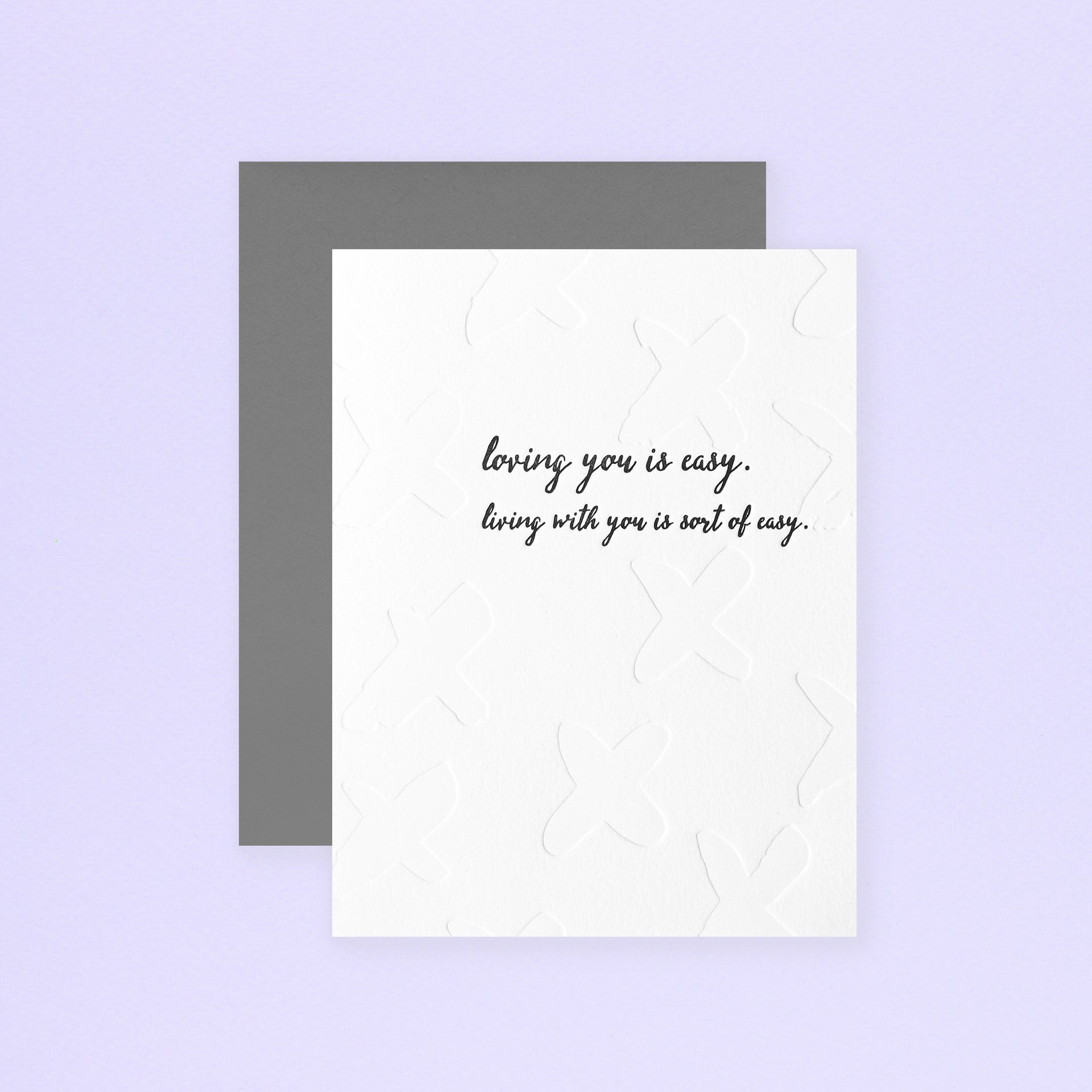 Paper Epiphanies Loving You Is Easy Greeting Card 