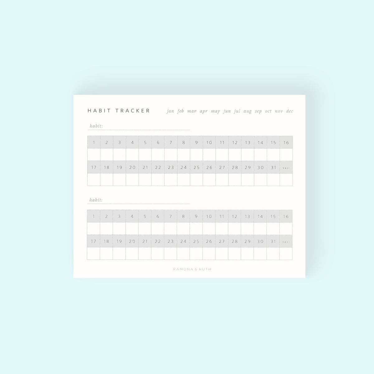 Ramona & Ruth Monthly Habit Tracker Notepad 