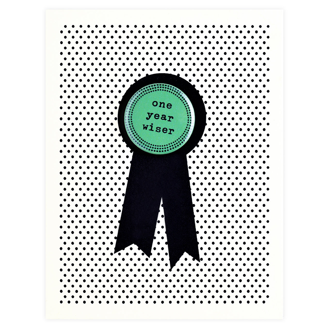 Regional Assembly of Text One Year Wiser Button Pin Birthday Card 