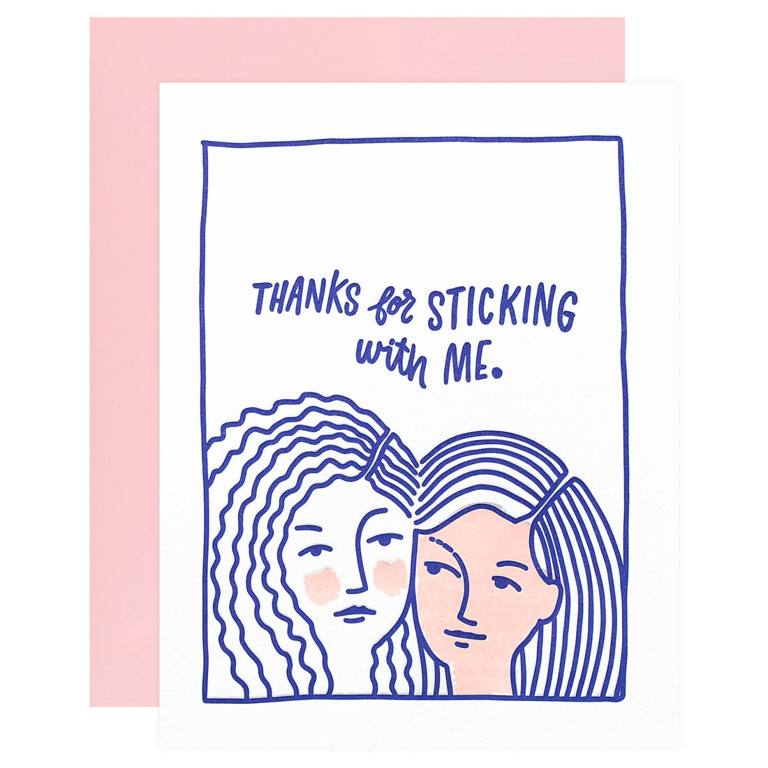Friendly Fire Paper Stick With Me Greeting Card 