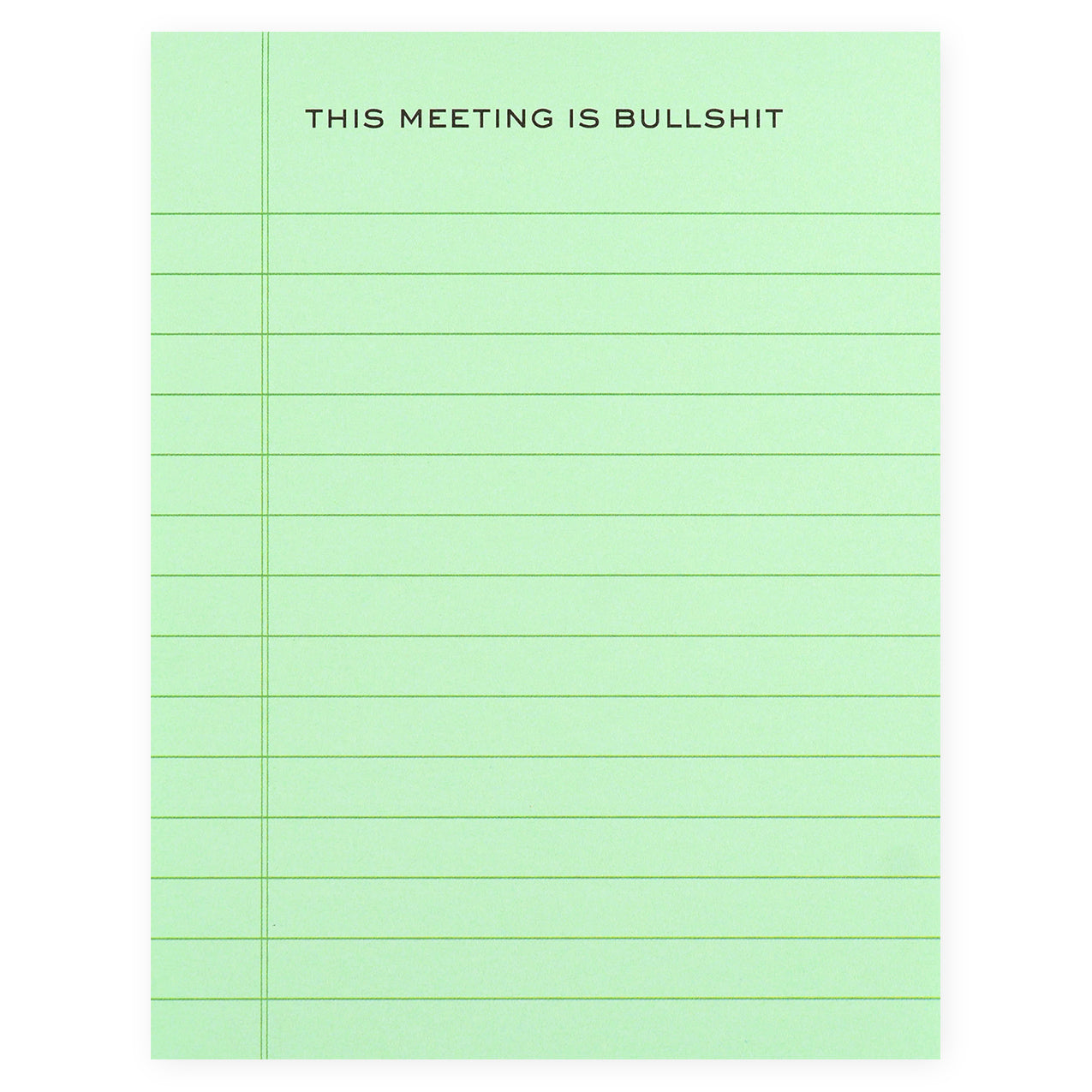 This Meeting is Bullsh*t Notepad