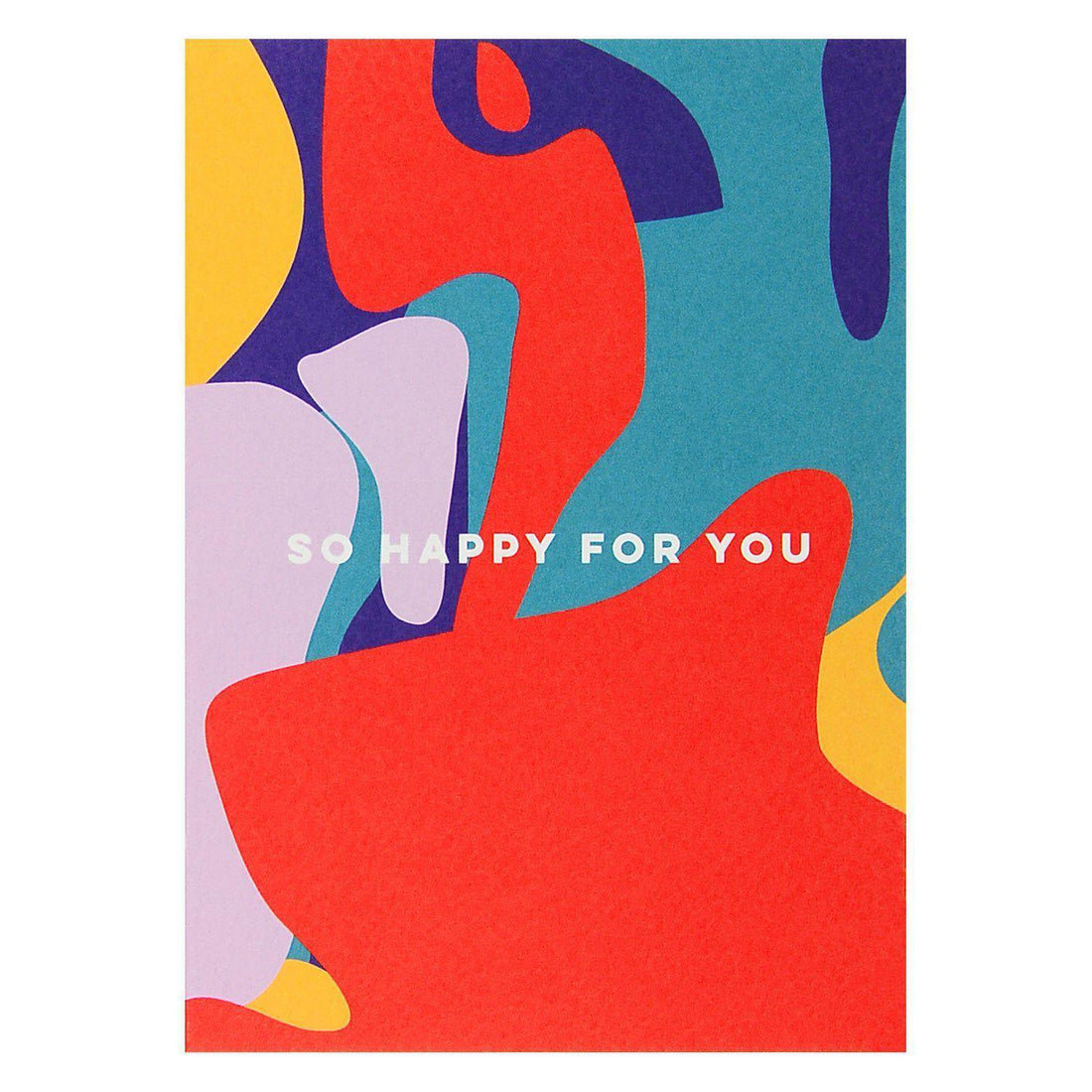 The Completist So Happy For You Shapes Greeting Card 