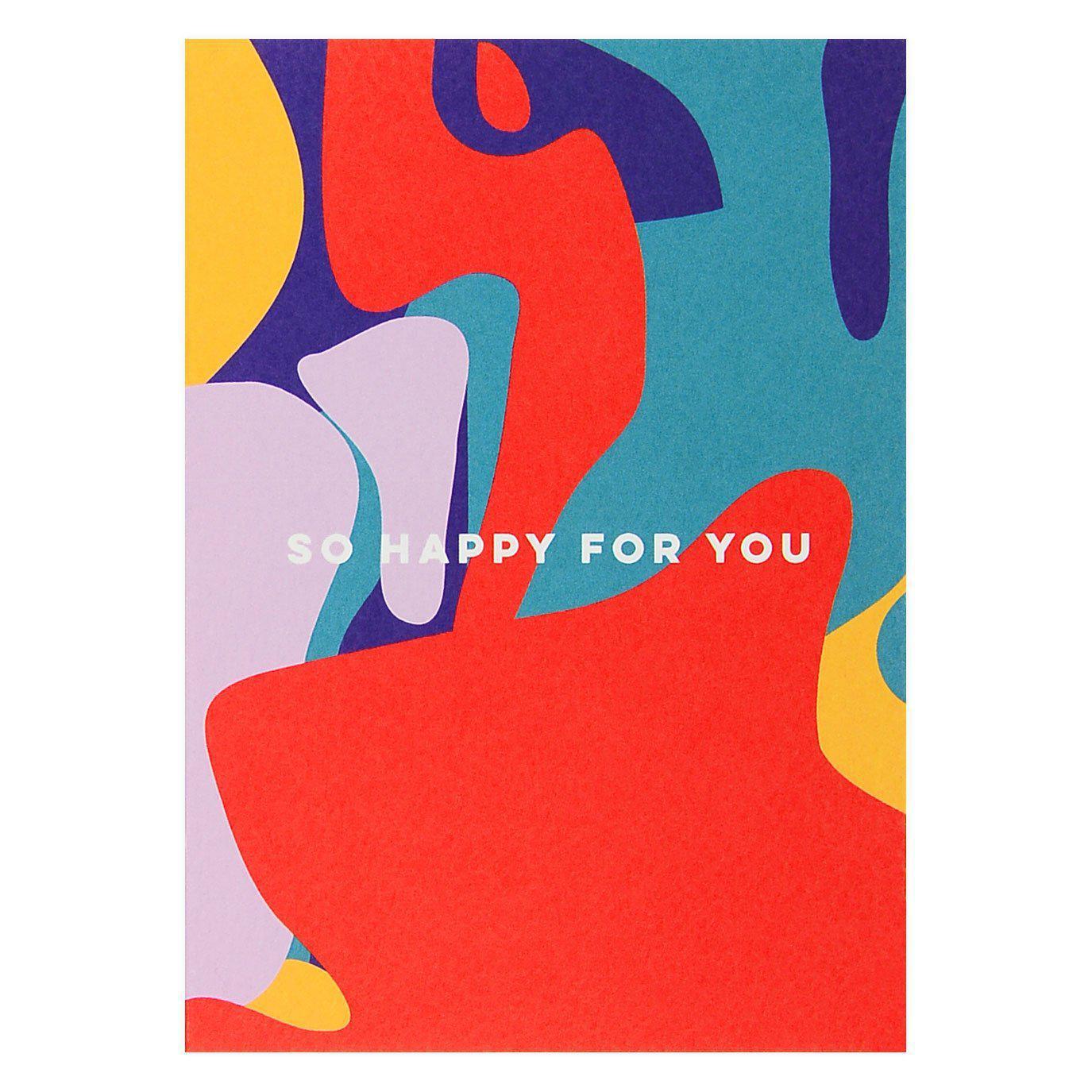 So Happy For You Shapes Greeting Card