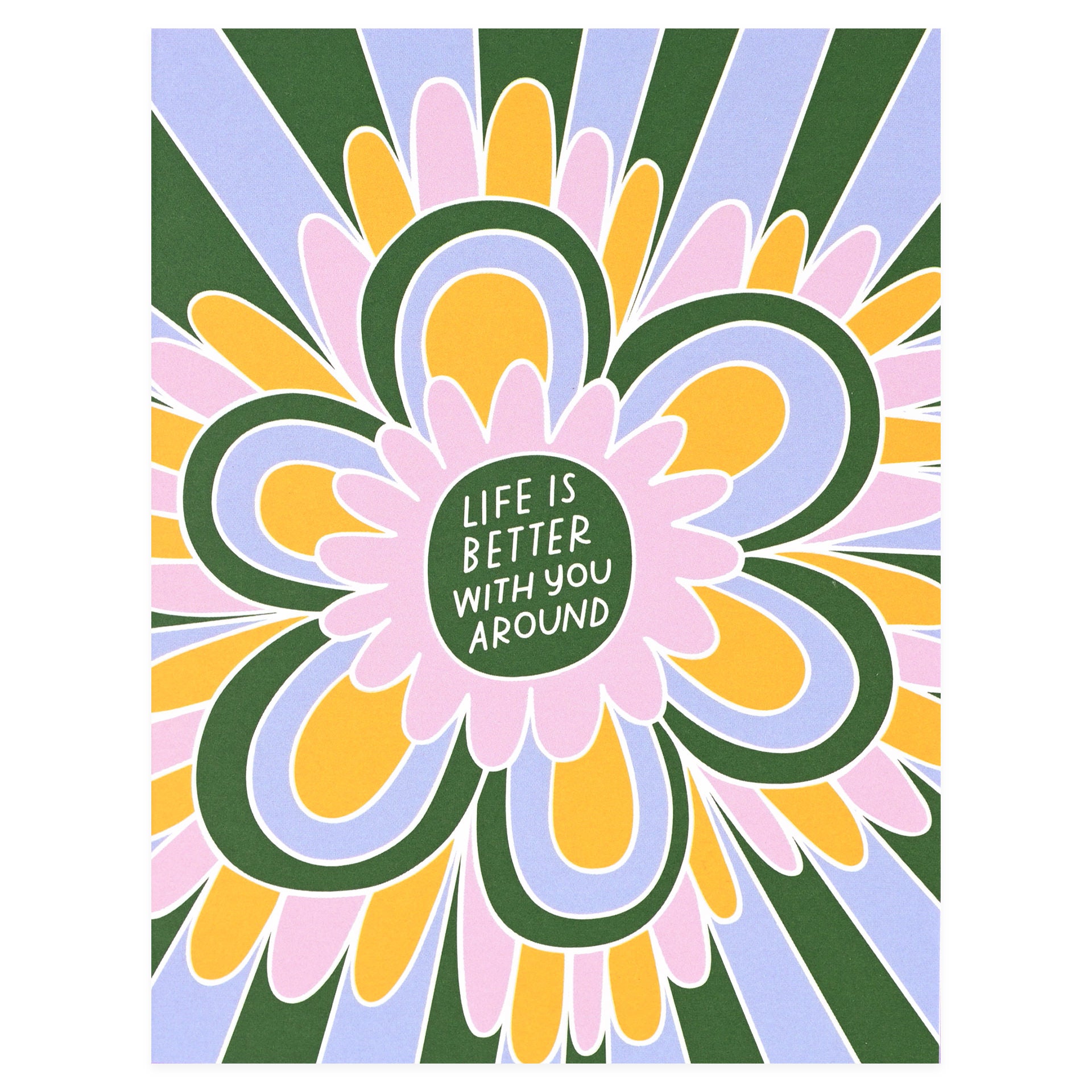 The Good Twin Life Better With You Greeting Card 