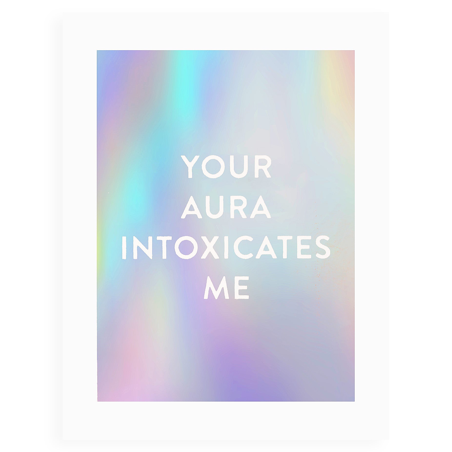 The Social Type Your Aura Intoxicates Me Greeting Card 