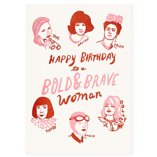 Wolf & Wren Press Bold & Brave Woman Birthday Card 