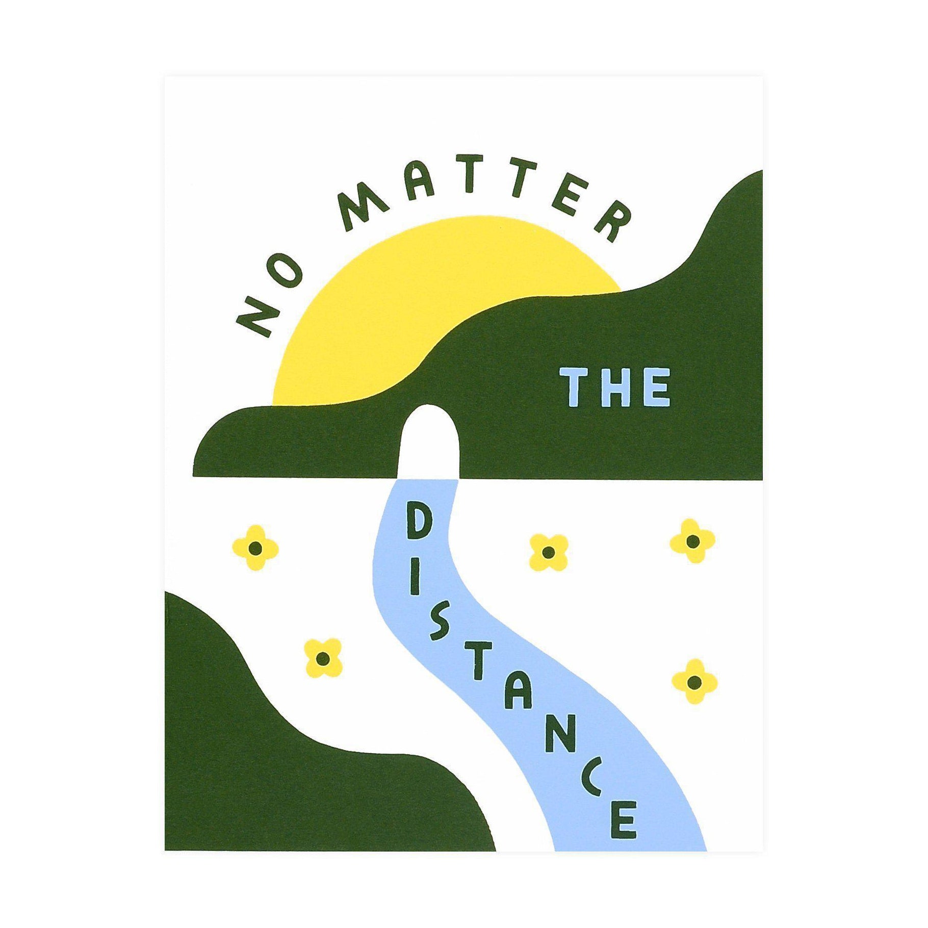Worthwhile Paper No Matter the Distance Greeting Card 