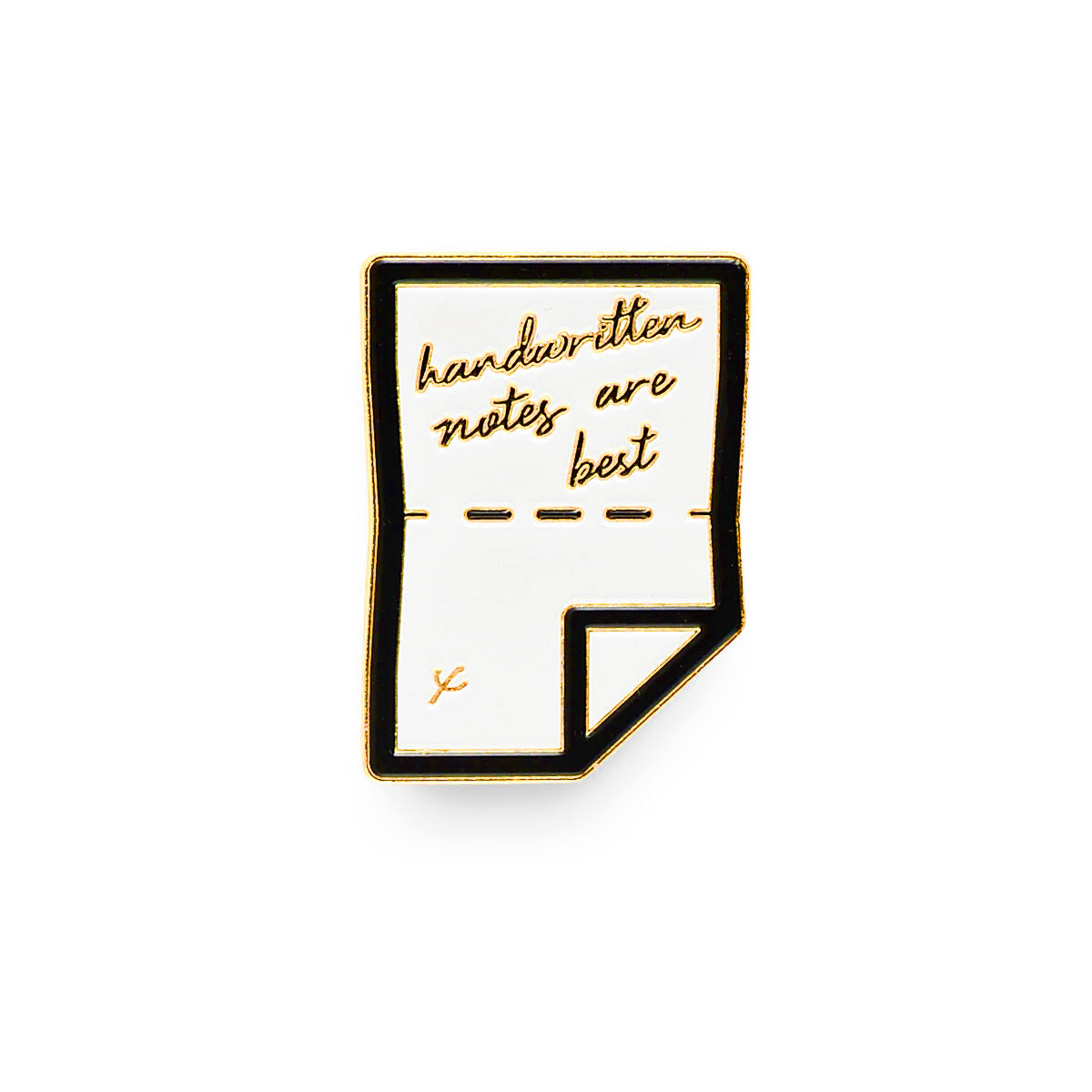 Wrinkle and Crease Handwritten Notes Are Best Enamel Pin 